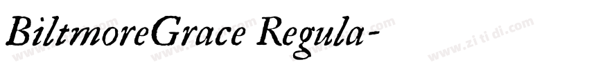 BiltmoreGrace Regula字体转换